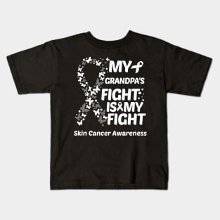 My Grandpas Fight Is My Fight Skin Cancer Awareness Kids T-Shirt